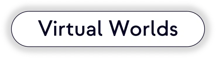 Virtual worlds